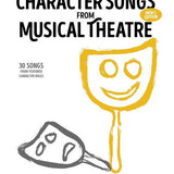 Character Songs from Musical Theatre - Men's Edition