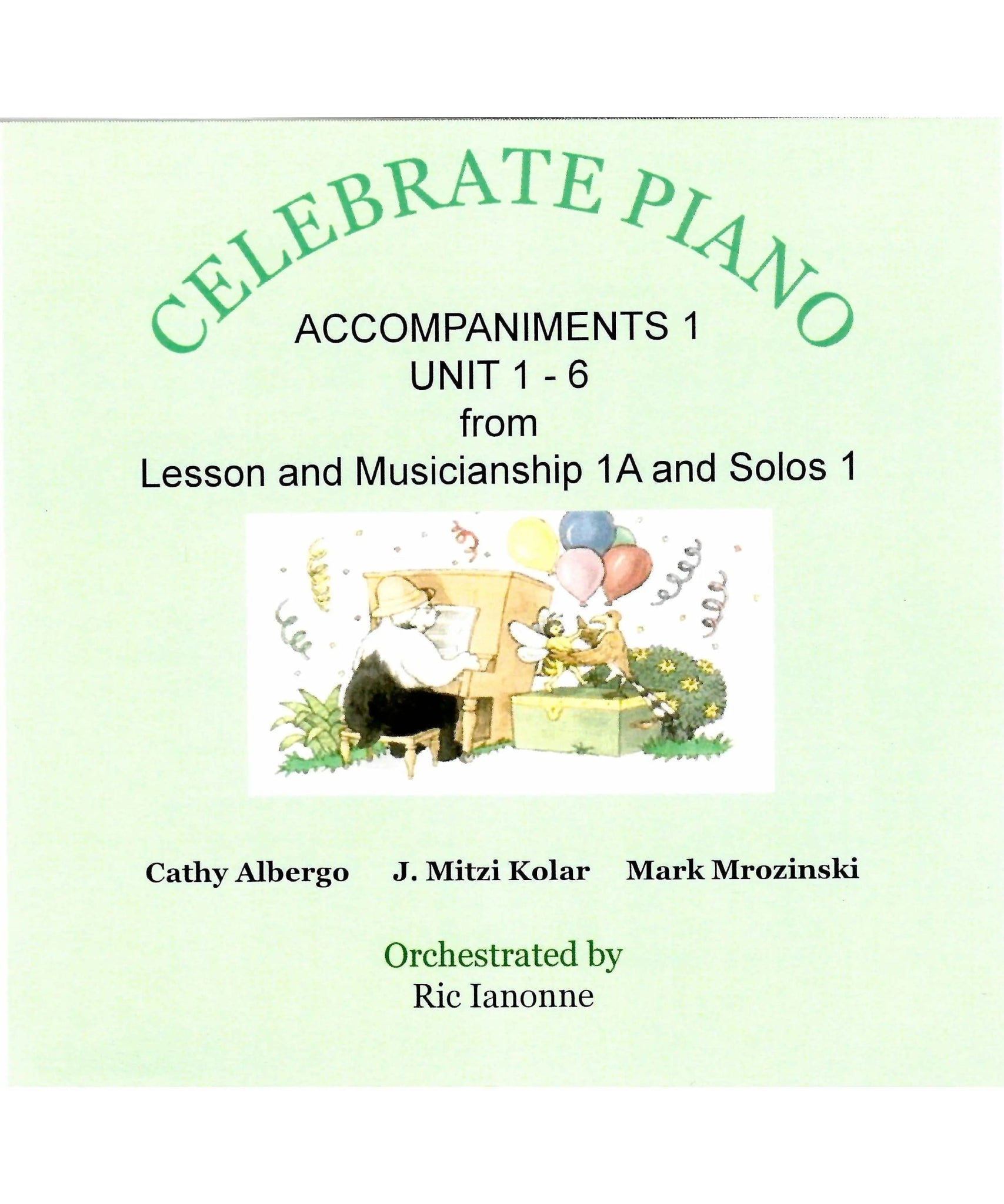 Celebrate Piano 1A CD Accompaniments - Remenyi House of Music