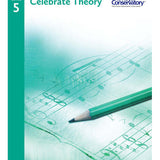 Celebrate Theory 5 - Remenyi House of Music