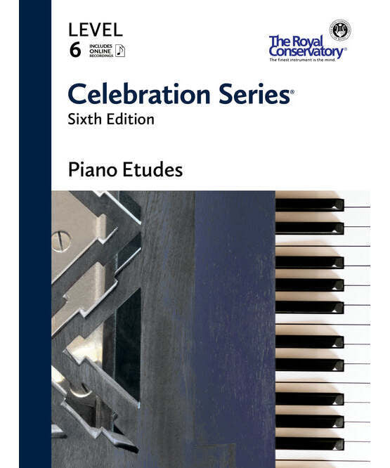 Celebration Series Piano Etudes 2022 Edition - Level 6 (Current Edition) - Remenyi House of Music