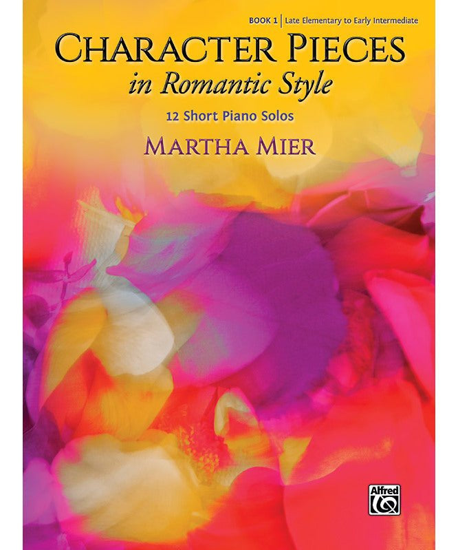 Character Pieces in Romantic Style, Book 1 - Remenyi House of Music