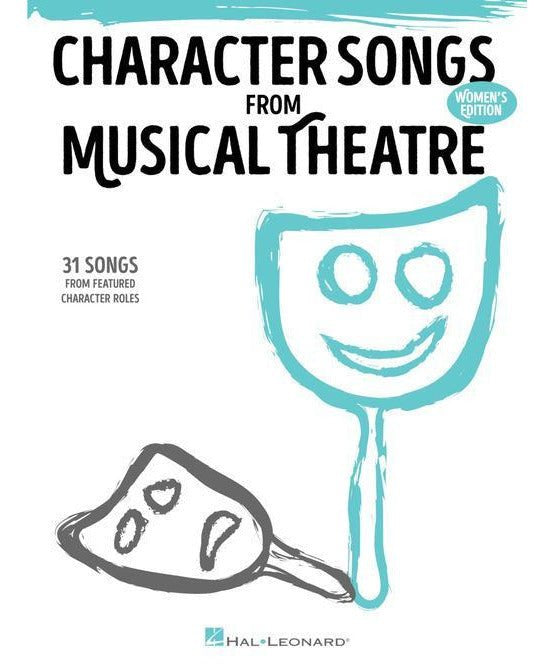 Character Songs from Musical Theatre - Women's Edition - Remenyi House of Music