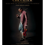 Chevalier - Music from the Film - Remenyi House of Music