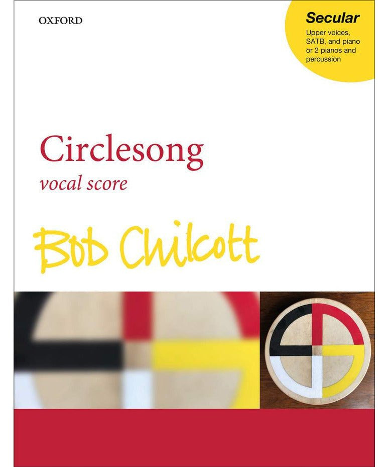 Chilcott B. - Circlesong - Remenyi House of Music