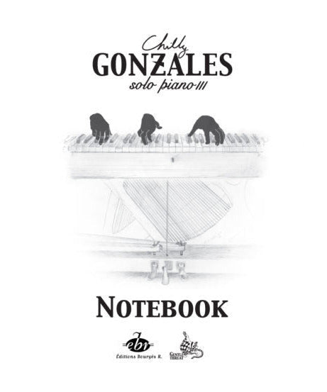 Chilly Gonzales - Solo Piano III, Notebook - Remenyi House of Music