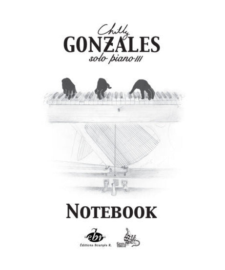 Chilly Gonzales - Solo Piano III, Notebook - Remenyi House of Music