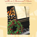 Christmas Carols with a Classical Flair - Remenyi House of Music