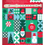 Christmas Hits - Recorder Fun! - Remenyi House of Music