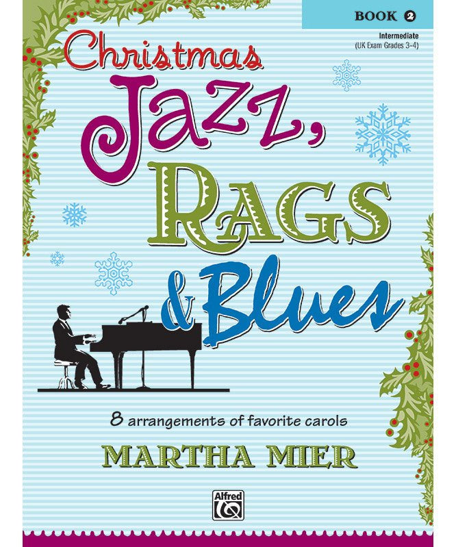 Christmas Jazz, Rags & Blues, Book 2 - Remenyi House of Music