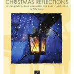 Christmas Reflections - Easy Piano Arrangements by Phillip Keveren - Remenyi House of Music