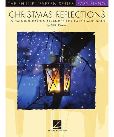 Christmas Reflections - Easy Piano Arrangements by Phillip Keveren - Remenyi House of Music