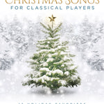 Christmas Songs for Classical Players - Cello and Piano - Remenyi House of Music