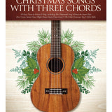 Christmas Songs with Three Chords (Ukulele) - Remenyi House of Music