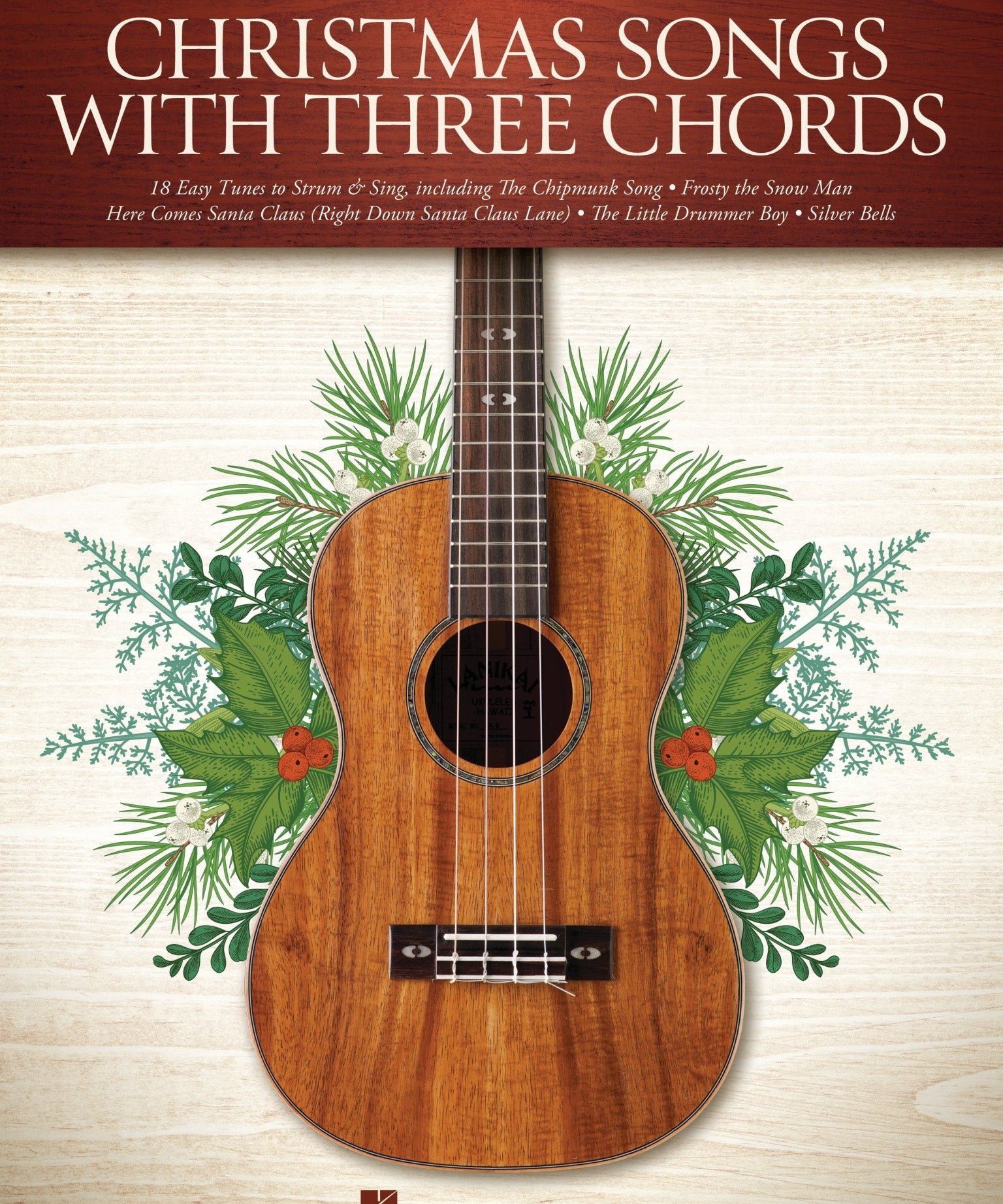 Christmas Songs with Three Chords (Ukulele) - Remenyi House of Music