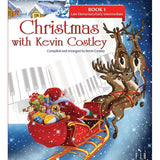 Christmas with Kevin Costley, Book 1 - Remenyi House of Music