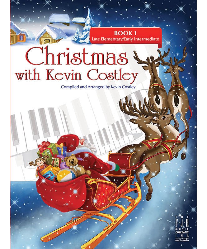 Christmas with Kevin Costley, Book 1 - Remenyi House of Music