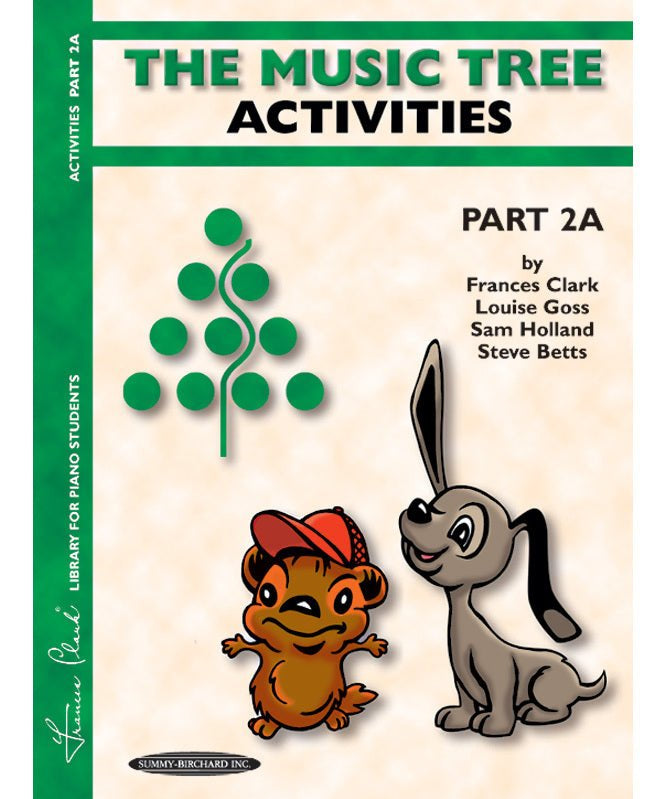 Clark/Goss/Holland - The Music Tree: Activities Book, Part 2A - Remenyi House of Music