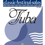 Classic Festival Solos (Tuba), Volume 2 Piano Acc. - Remenyi House of Music