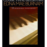 Classic Piano Repertoire - Edna Mae Burnam (Intermediate to Advanced Level) - Remenyi House of Music