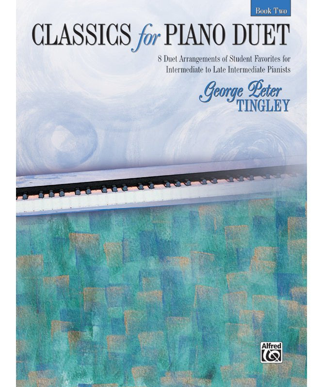 Classics For Piano Duet - Volume 2 - 1 Piano 4 Hands - Remenyi House of Music