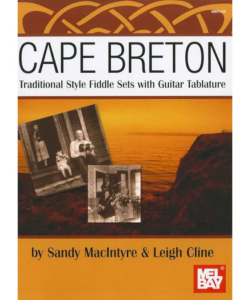 Cline/Macintyre - Cape Breton - Trad Style Fiddle Sets With Guitar Tab - Remenyi House of Music