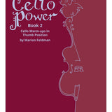 Cello Power, Livre 2 : Échauffements pour violoncelle en position pouce