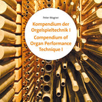 Compendium of Organ Performance Technique, Volume I and II - Remenyi House of Music