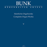 Complete Organ Works, Volume V - Remenyi House of Music