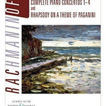 Complete Piano Concertos Nos. 1 - 4 & Rhapsody on a Theme of Paganini - Remenyi House of Music