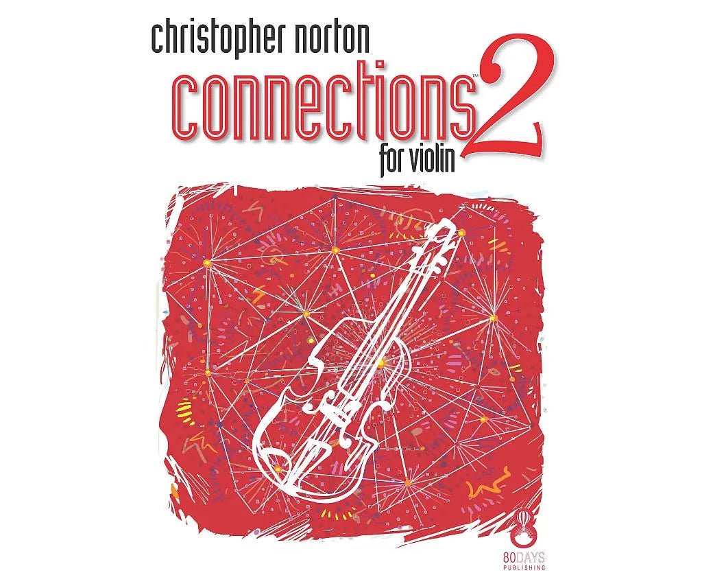 Connections for Violin 2 - Remenyi House of Music