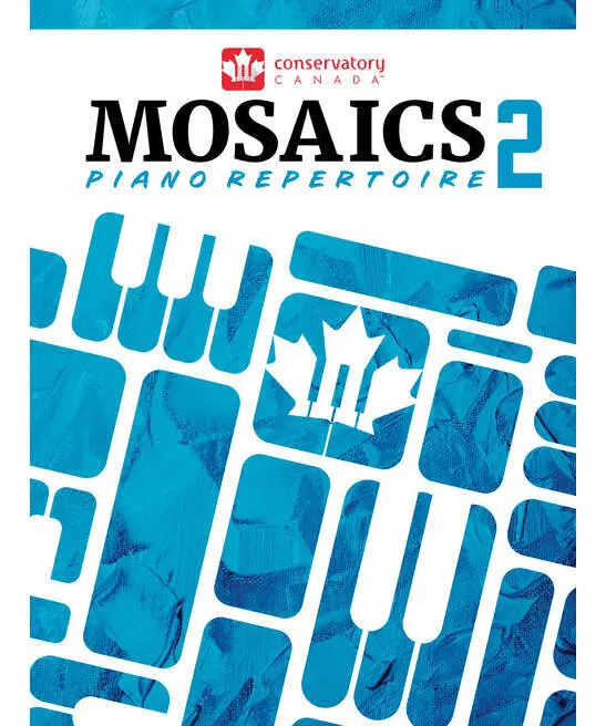 Conservatory Canada Mosaics Piano Repertoire Level 2 - Remenyi House of Music