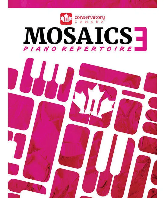Conservatory Canada Mosaics Piano Repertoire Level 3 - Remenyi House of Music