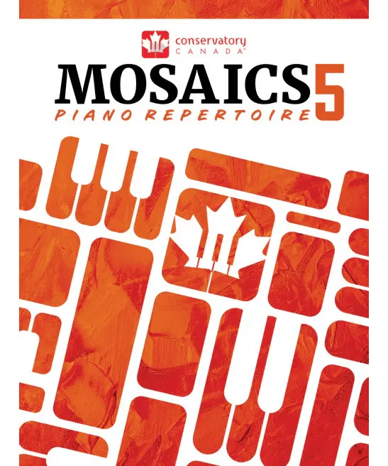 Conservatory Canada Mosaics Piano Repertoire Level 5 - Remenyi House of Music