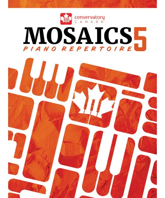 Conservatory Canada Mosaics Piano Repertoire Level 5 - Remenyi House of Music