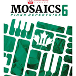 Conservatory Canada Mosaics Piano Repertoire Level 6 - Remenyi House of Music