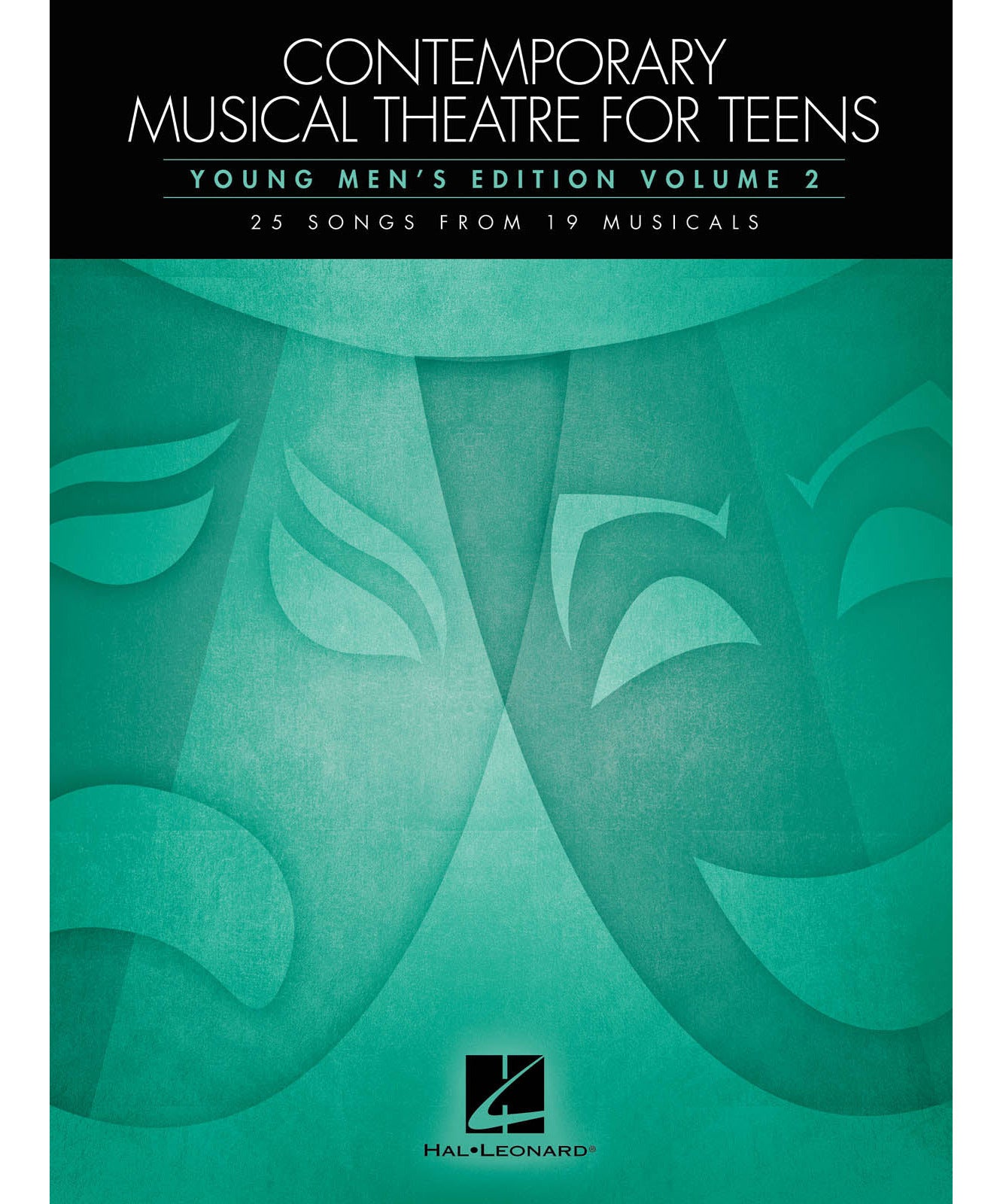 Contemporary Musical Theatre for Teens (Young Men's Edition Volume 2) - Remenyi House of Music