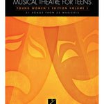 Contemporary Musical Theatre for Teens (Young Women's Edition Volume 1) - Remenyi House of Music