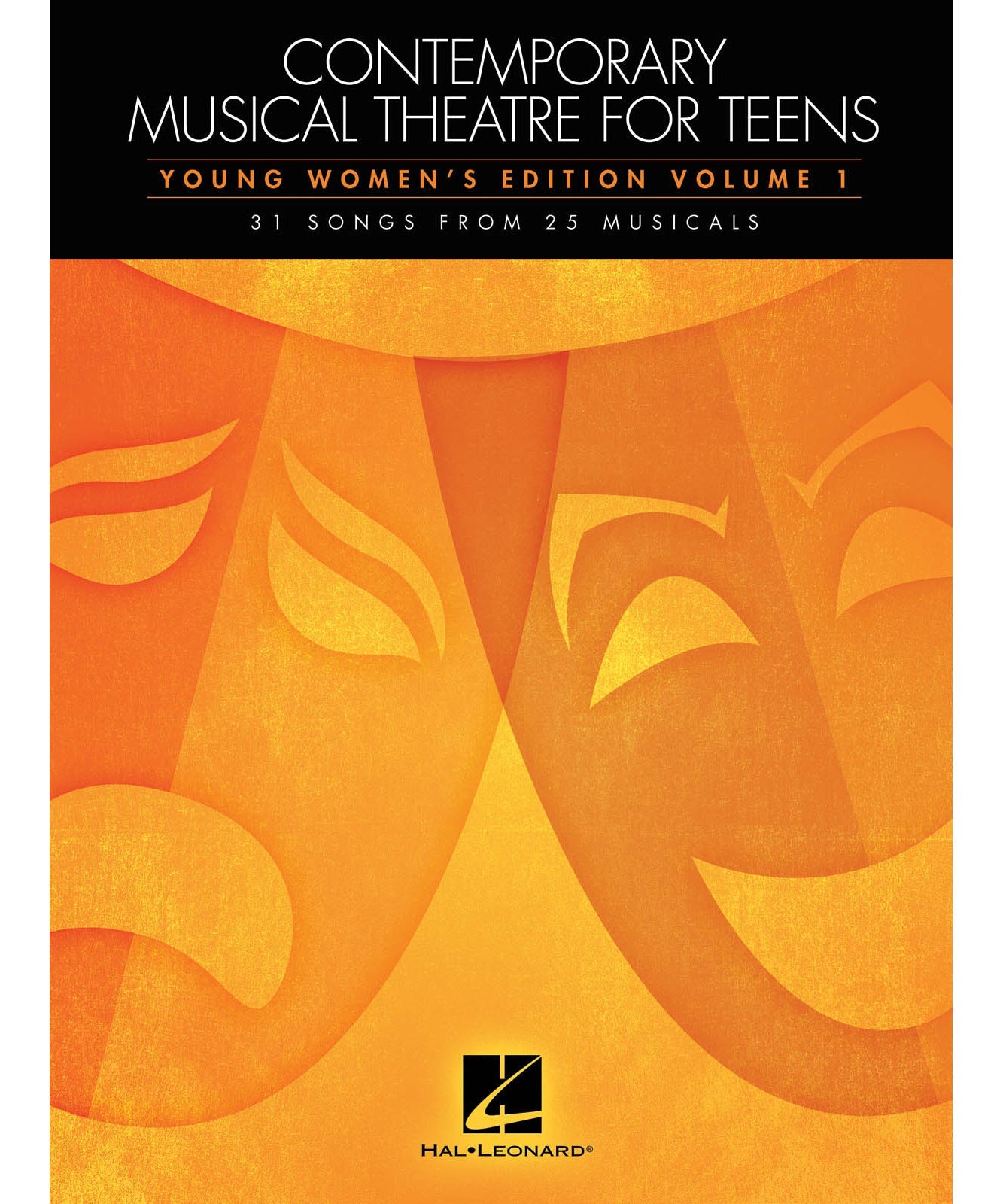 Contemporary Musical Theatre for Teens (Young Women's Edition Volume 1) - Remenyi House of Music