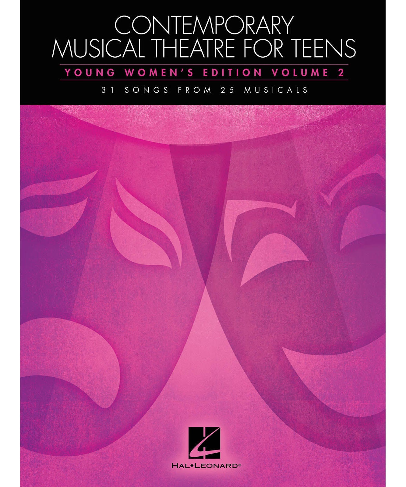 Contemporary Musical Theatre for Teens (Young Women's Edition Volume 2) - Remenyi House of Music