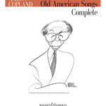 Copland, A. - Old American Songs Complete (High Voice) - Remenyi House of Music