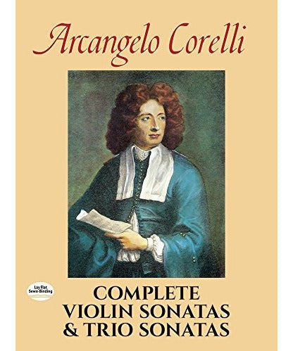 Corelli, A. - Complete Violin Sonatas & Trio Sonatas (Full Score) - Remenyi House of Music