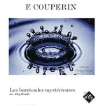 Couperin, F. - Les Barricades Mystérieuses - Remenyi House of Music