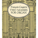 Couperin, F. - Two Masses for Organ - Remenyi House of Music