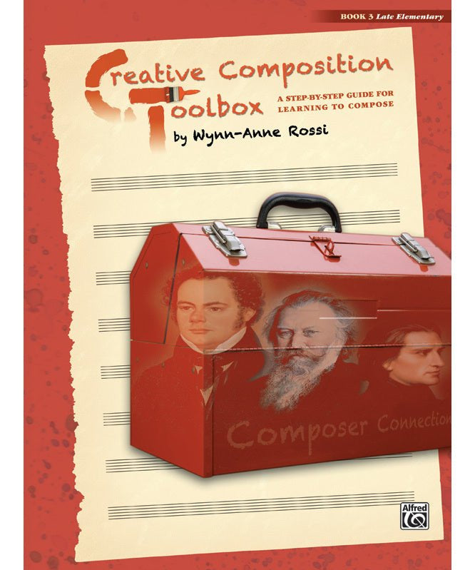 Creative Composition Toolbox, Book 3 - Remenyi House of Music