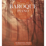 Relax with Baroque Piano - 35 Beautiful Pieces