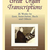 Great Organ Transcriptions