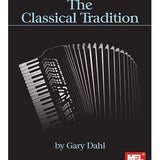Dahl G. - The Classical Tradition - Remenyi House of Music