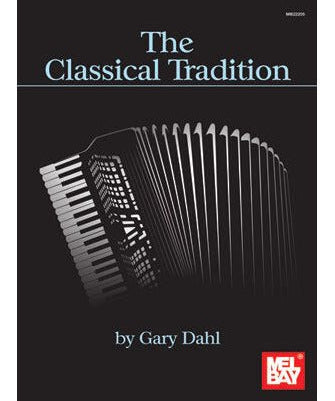 Dahl G. - The Classical Tradition - Remenyi House of Music