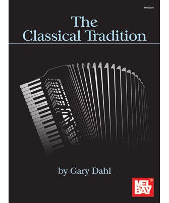 Dahl G. - The Classical Tradition - Remenyi House of Music
