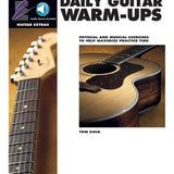 Daily Guitar Warm - Ups - Remenyi House of Music